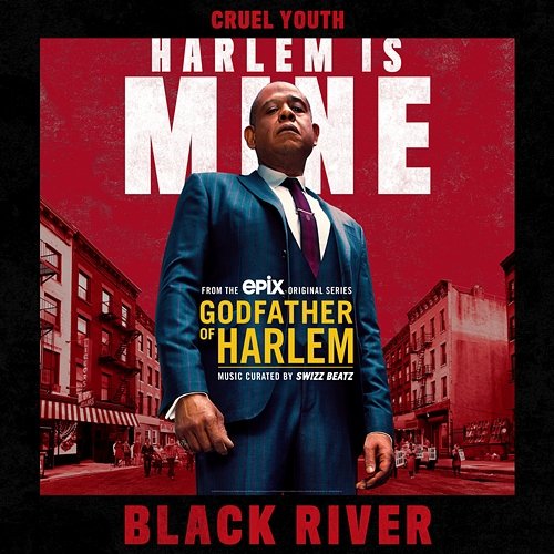 Black River Cruel Youth & Godfather of Harlem
