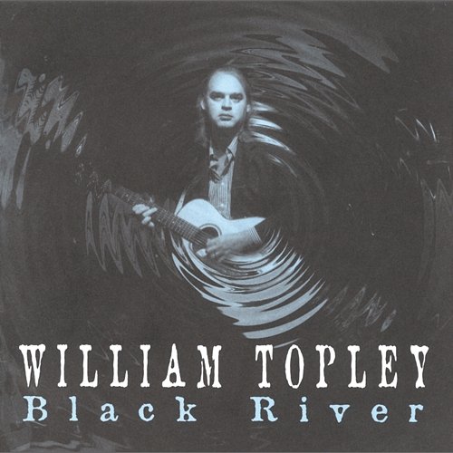 Black River William Topley