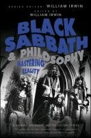 Black Sabbath and Philosophy Irwin William