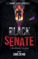 Black Senate Za'hid Zaid