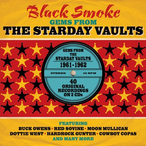 Black Smoke - Gems From the Starday Vaults Various Artists