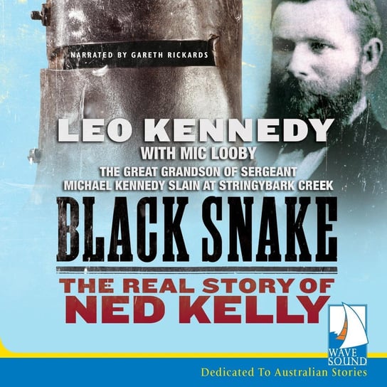Black Snake Leo Kennedy, Mic Looby