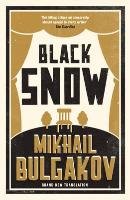 Black Snow Bulgakov Mikhail