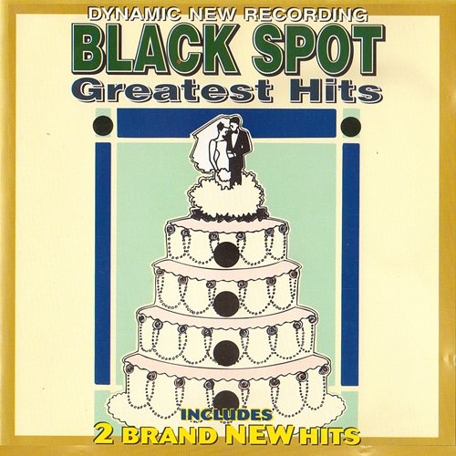 Black Spot Greatest Hits Volume 1 Black Spot