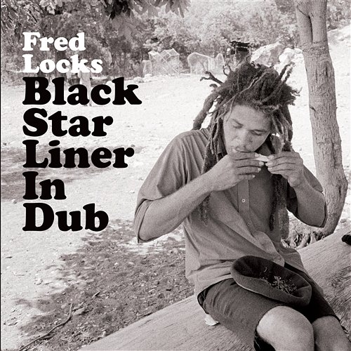 Black Star Liner In Dub Fred Locks
