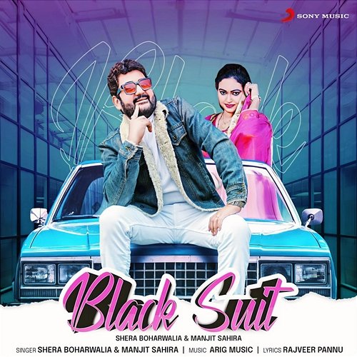 Black Suit Shera Boharwalia, Manjit Sahira