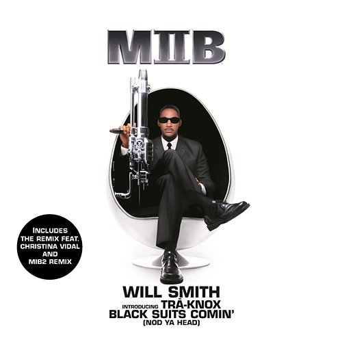 Black Suits Comin' (Nod Ya Head) Will Smith