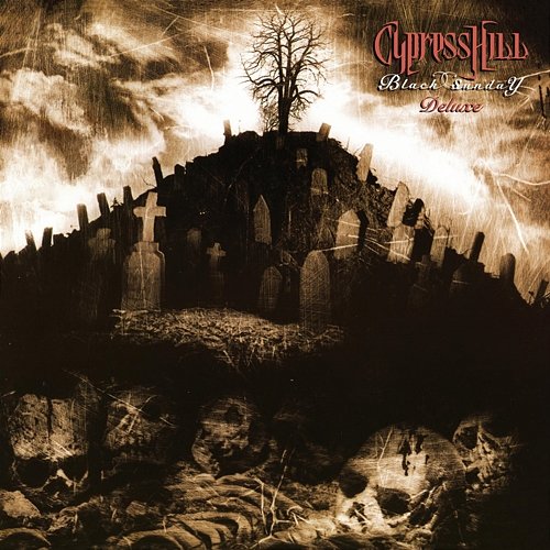 Black Sunday Cypress Hill