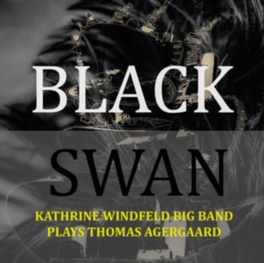 Black Swan Kathrine Windfeld Big Band