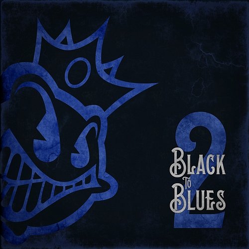 Black to Blues, Vol. 2 Black Stone Cherry