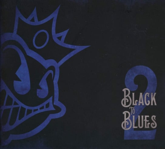 Black To Blues. Volume 2 Black Stone Cherry