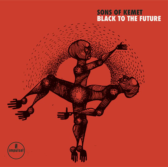Black To The Future, płyta winylowa Sons Of Kemet