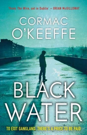 Black Water Cormac O'Keeffe