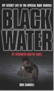Black Water: By Strength and By Guile Don Camsell