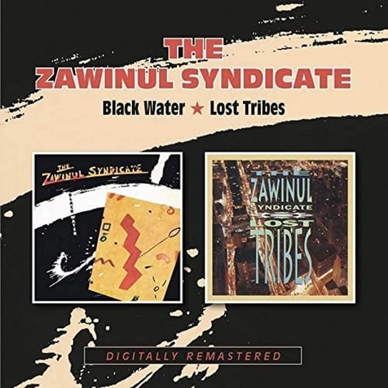 Black Water / Lost Tribes (Remastered) The Zawinul Syndicate