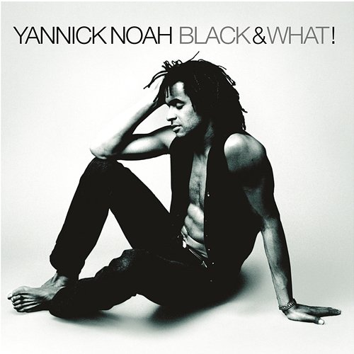 Black & What! Yannick Noah