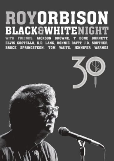 Black & White Night 30 Orbison Roy