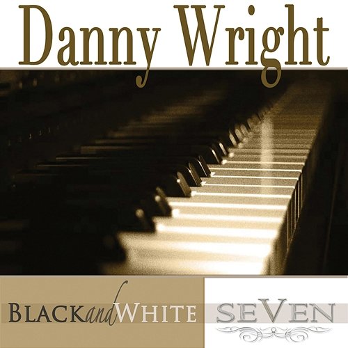 Black & White, Vol. 7 Danny Wright