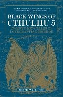 Black Wings of Cthulhu (Volume 5) Joshi S. T.