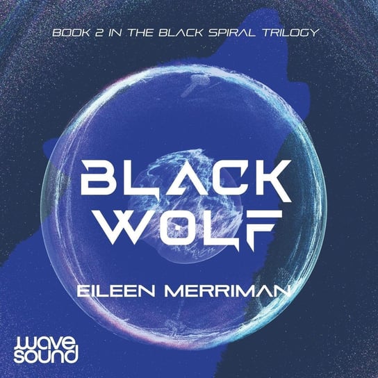 Black Wolf - audiobook Eileen Merriman