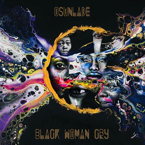 Black Woman Cry Osunlade