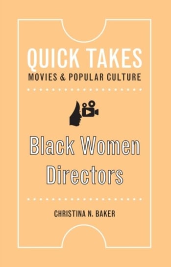 Black Women Directors Christina N. Baker