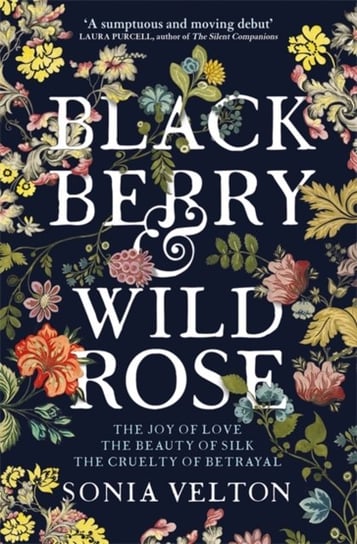 Blackberry and Wild Rose: A gripping and emotional read Sonia Velton