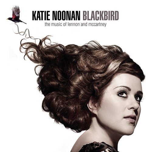 Blackbird: The Music Of Lennon And McCartney Katie Noonan