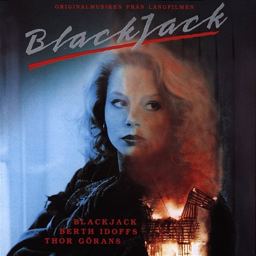 BlackJack (Original Motion Picture Soundtrack) Blackjack, Berth Idoffs, Thor Görans