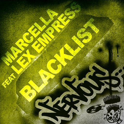 Blacklist Marcella feat. Lex Empress