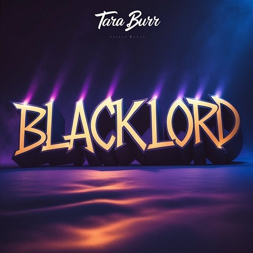 Blacklord Tara Burr