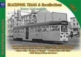 Blackpool Trams & Recollections 1972 Mcloughlin Barry