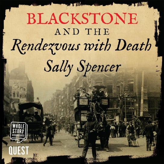 Blackstone and the Rendezvous with Death Sally Spencer