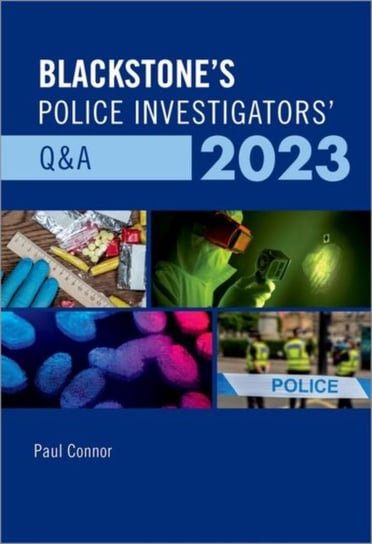 Blackstone's Police Investigators' Q&A 2023 Paul Connor