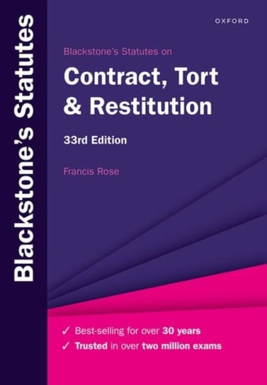 Blackstone's Statutes on Contract, Tort & Restitution Opracowanie zbiorowe