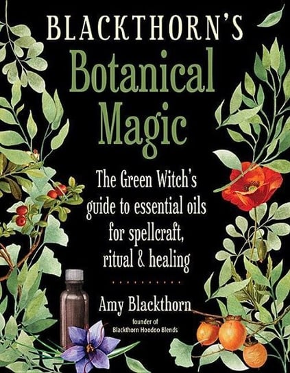 Blackthorn'S Botanical Magic Blackthorn Amy