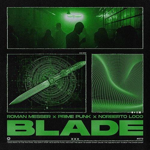 Blade Prime Punk & Norberto Loco, Roman Messer