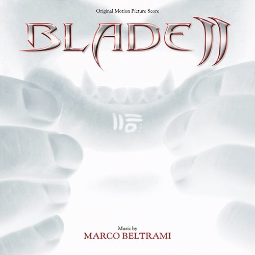 Blade II Marco Beltrami