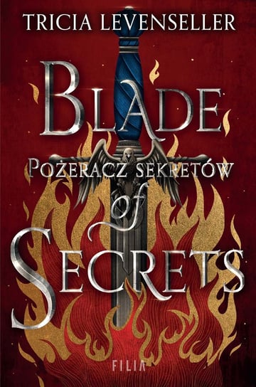 Blade of Secrets. Pożeracz sekretów Levenseller Tricia