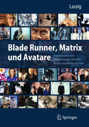 Blade Runner, Matrix und Avatare Springer-Verlag Gmbh, Springer Berlin