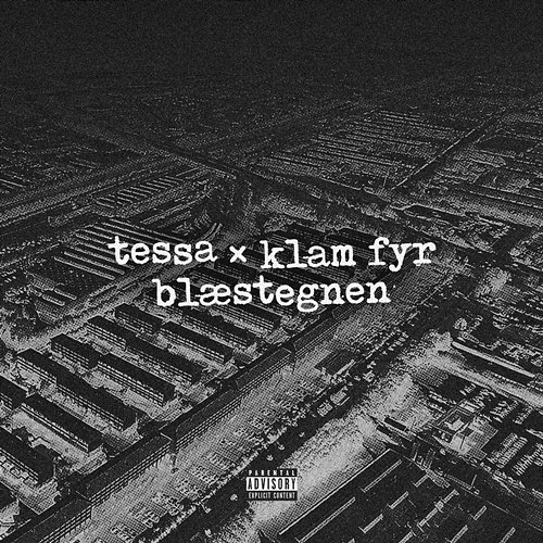 Blæstegnen Tessa, Klamfyr