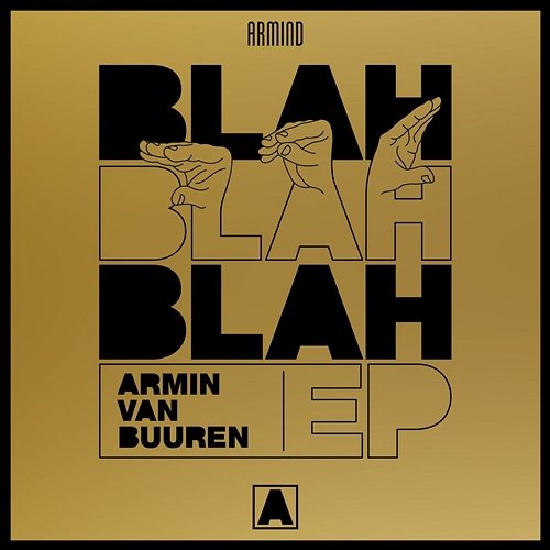 Blah Blah Blah - EP Armin Van Buuren