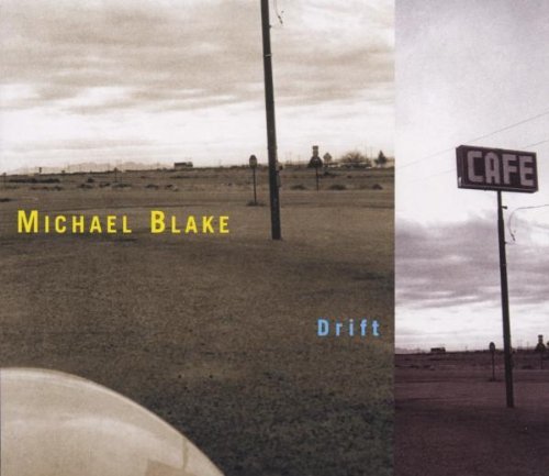 BLAKE M DRIFT Blake Michael