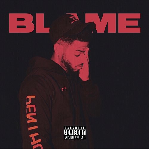 Blame Bryson Tiller