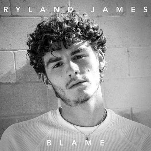 Blame Ryland James
