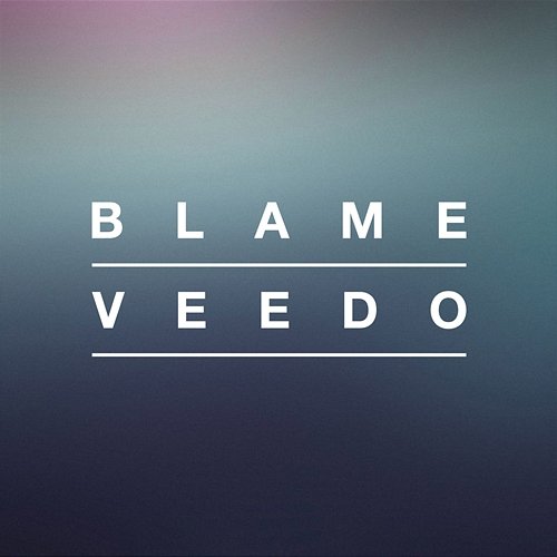 Blame Veedo