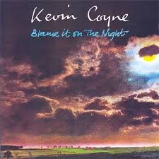Blame It On The Night Coyne Kevin