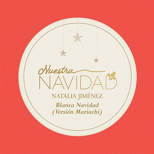 Blanca Navidad (Versión Mariachi) Natalia Jiménez