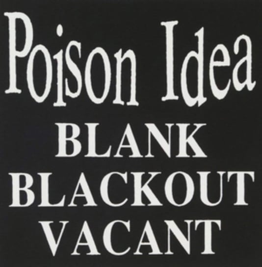 Blank Blackout Vacant Poison Idea