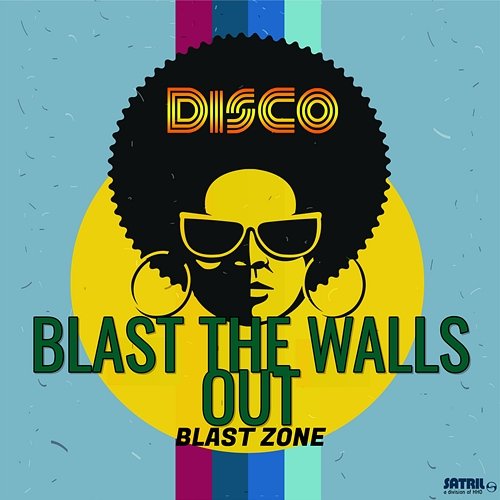 Blast the Walls Out Blast Zone